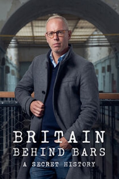 Britain Behind Bars: A Secret History free movies