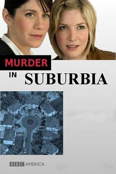 Murder in Suburbia free movies