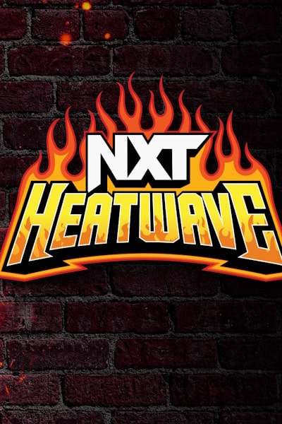 NXT Heatwave free movies