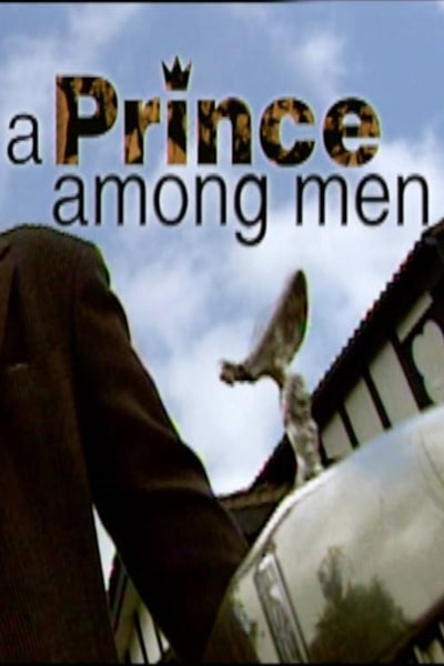 A Prince Among Men free movies