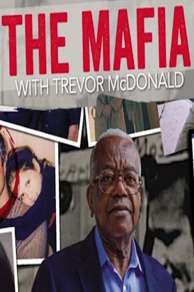 The Mafia with Trevor McDonald free movies