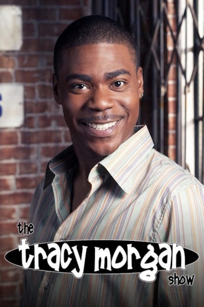 The Tracy Morgan Show free movies