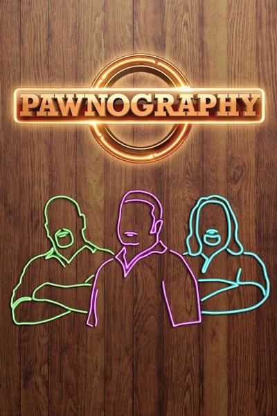 Pawnography free movies