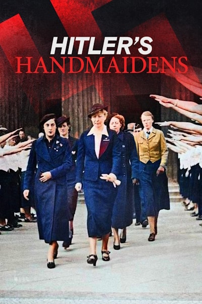 Hitlers Handmaidens
