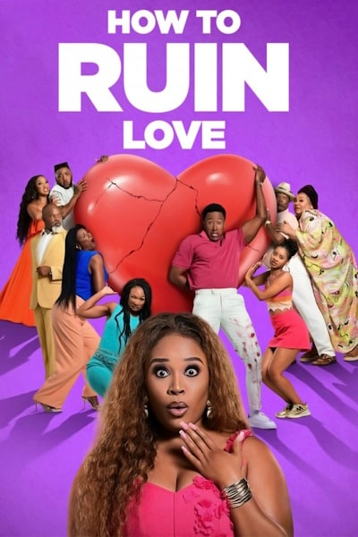 How to Ruin Love free movies