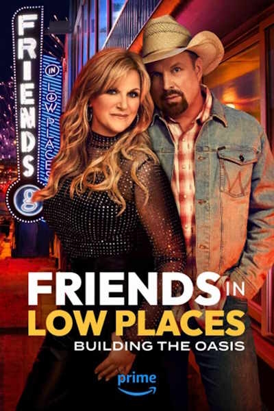 Friends in Low Places free movies