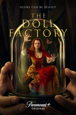 The Doll Factory free movies