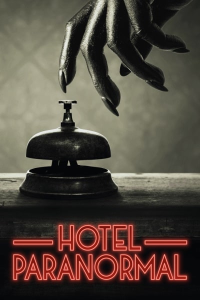 Hotel Paranormal free movies