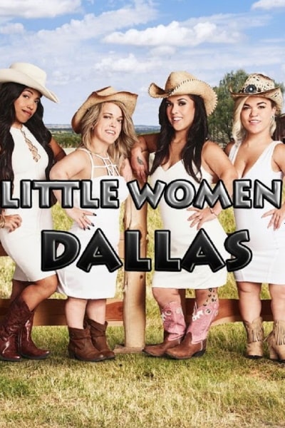 Little Women: Dallas free movies