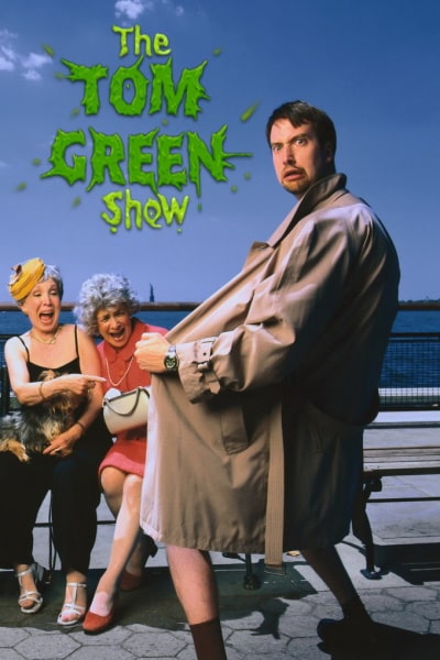 The Tom Green Show free movies