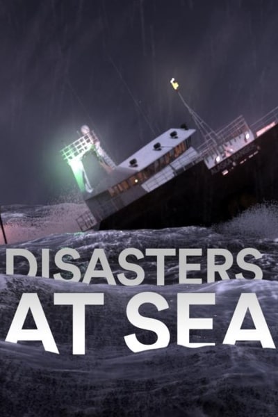 Disasters at Sea free movies