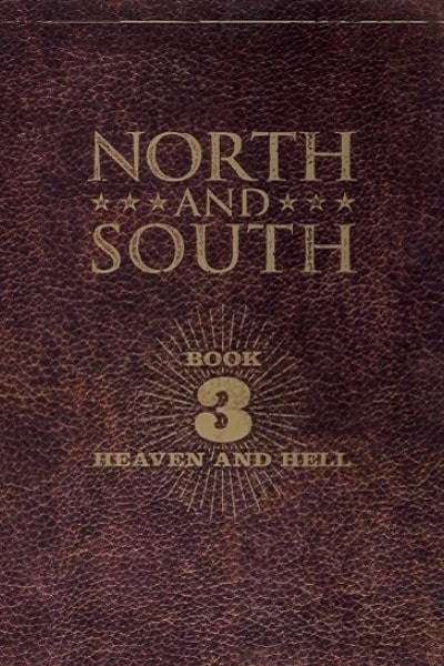 Heaven and Hell: North and South, Book 3 free movies