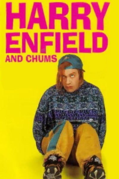 Harry Enfield and Chums free movies