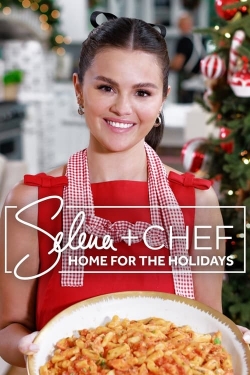 Selena + Chef: Home for the Holidays free movies