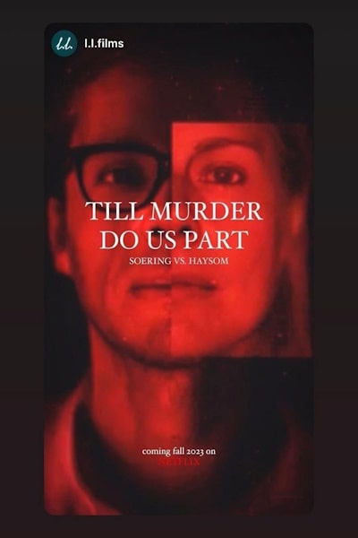 Till Murder Do Us Part: Soering vs. Haysom free movies