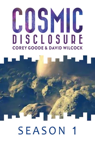 Cosmic Disclosure free movies
