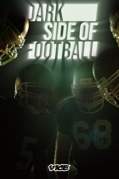 Dark Side of Football free movies