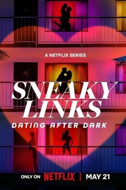 Sneaky Links: Dating After Dark free movies