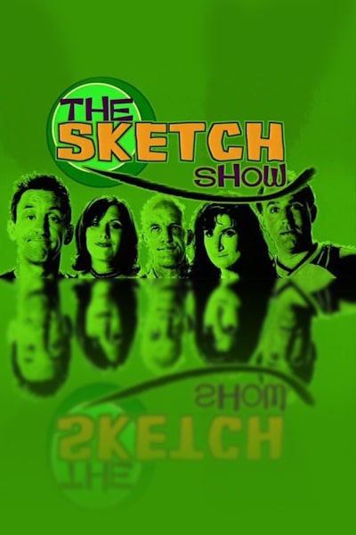 The Sketch Show free movies