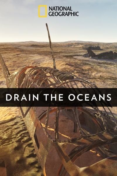 Drain the Oceans free movies