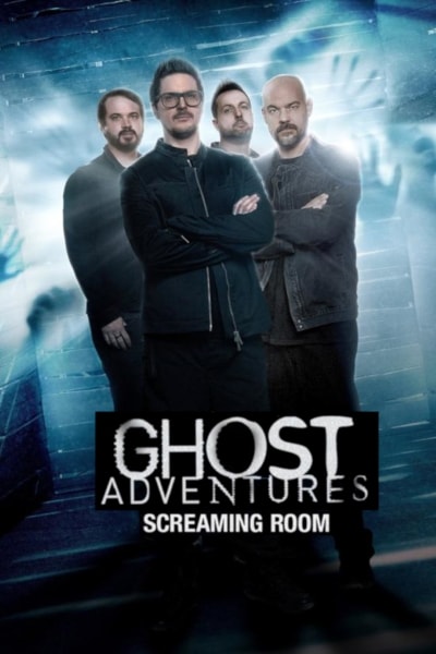 Ghost Adventures: Screaming Room free movies