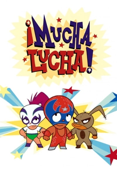 Mucha Lucha free movies