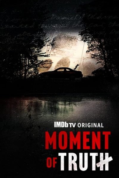Moment of Truth free movies