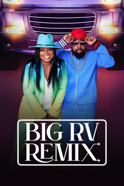 Big RV Remix free movies