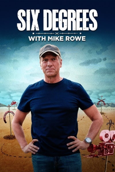 Six Degrees with Mike Rowe free movies