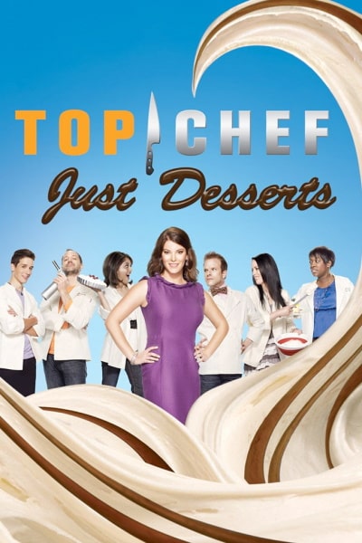 Top Chef: Just Desserts free movies