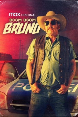 Boom Boom Bruno free movies