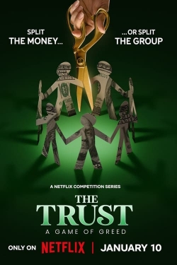 The Trust: A Game of Greed free movies