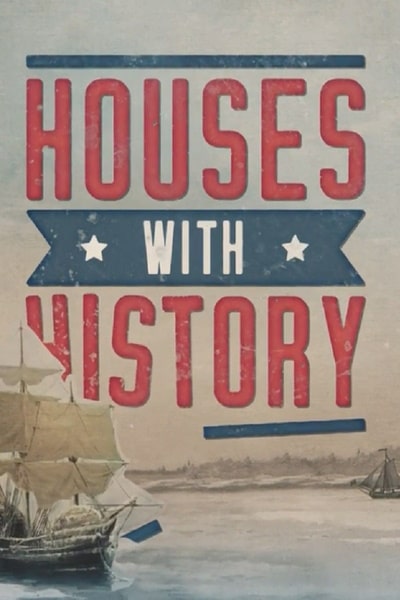 Houses with History free movies