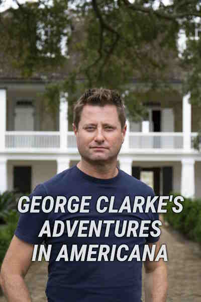 George Clarkes Adventures in Americana free movies