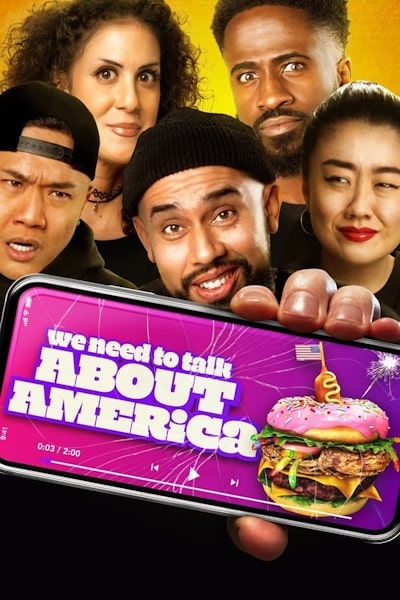 We Need to Talk About America free movies