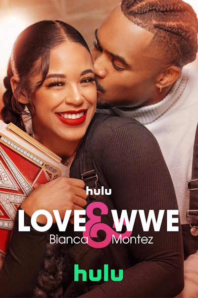 Love and WWE: Bianca and Montez free movies