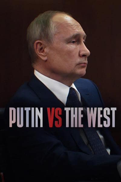 Putin vs the West free movies