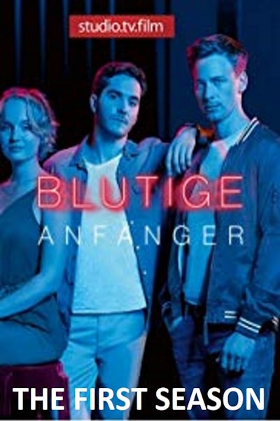 Blutige Anfanger free movies