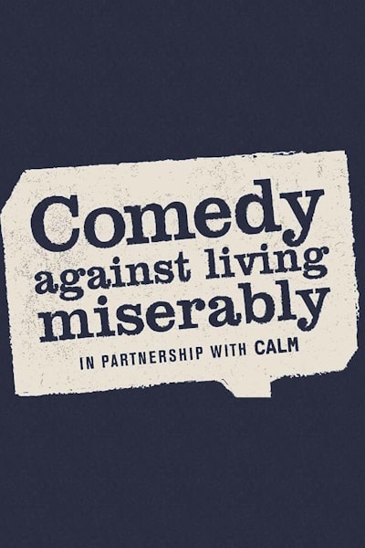 Comedy Against Living Miserably free movies