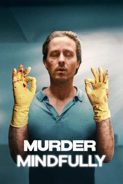 Murder Mindfully free movies