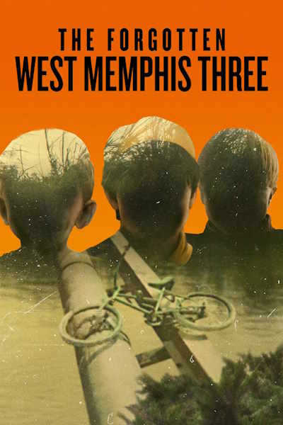 The Forgotten West Memphis Three free movies