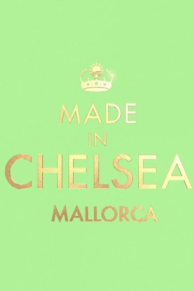 Made in Chelsea: Mallorca free movies