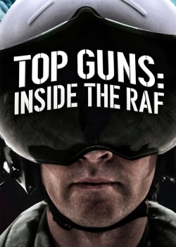 Top Guns: Inside the RAF free Tv shows