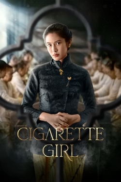 Cigarette Girl free movies