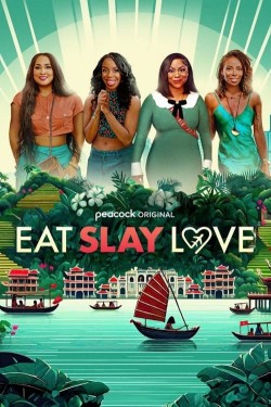 Eat Slay Love free movies