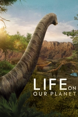 Life on Our Planet free Tv shows