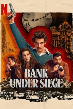 Bank Under Siege free movies