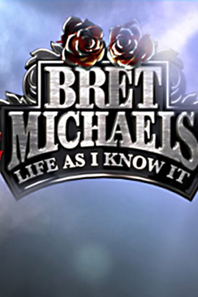 Bret Michaels: Life As I Know It free movies