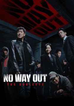 No Way Out: The Roulette free movies