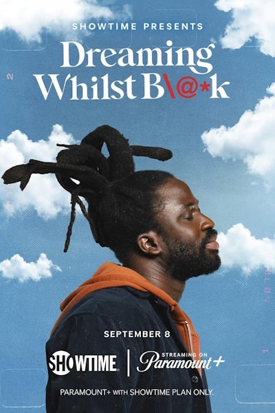 Dreaming Whilst Black free movies
